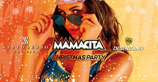 Mamacita Christmas Party • Sesto Senso • Desenzano d. Garda