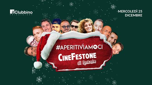 Cinefestone di Natale BY Aperitiviamoci - Il clubbino - Thiene