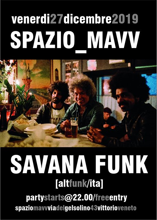 Savana Funk // Spazio Mavv