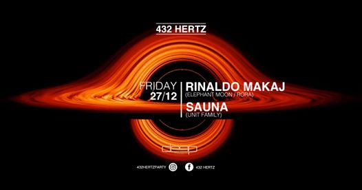 27.12 → 432 HERTZ w/ Rinaldo Makaj & Sauna