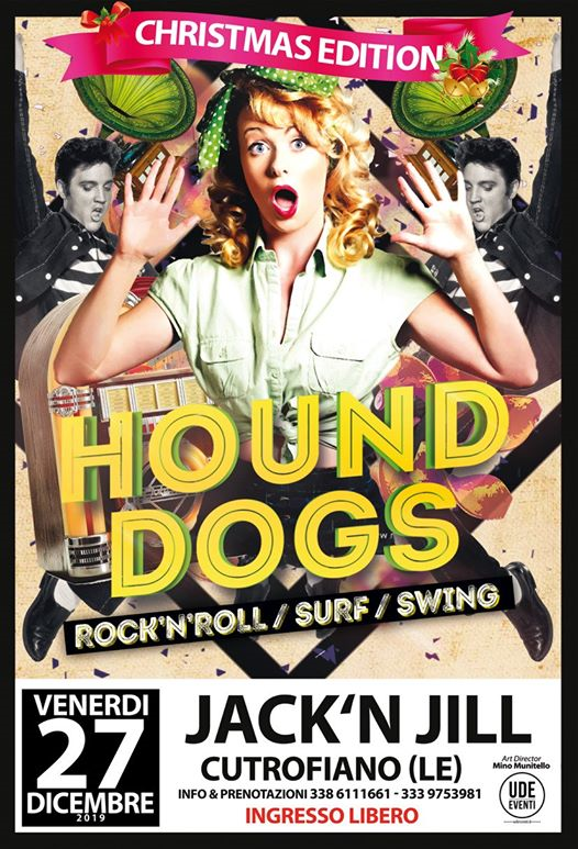 Hound Dogs live Venerdì 27 Dicembre al Jack'n Jill