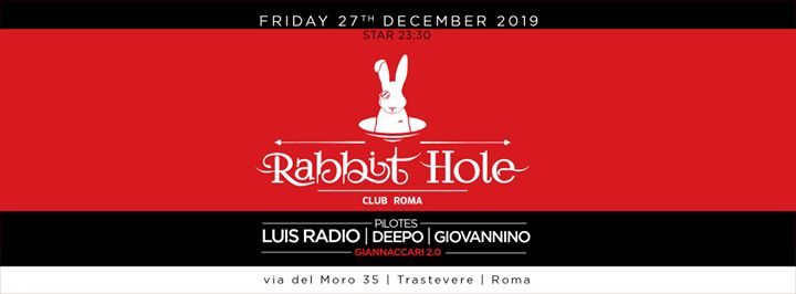 Rabbit Hole W/ Luis Radio-Deepo-Giovannino