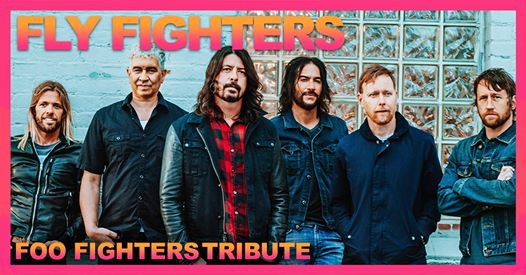 Fly Fighters - Foo Fighters Tribute LIVE c/o Home Rock Bar
