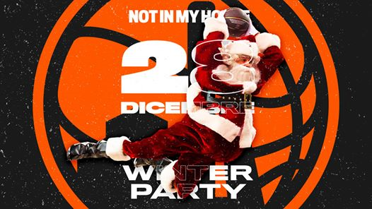 Not in my House ☆ Winter Party ☆ 1'st Edition