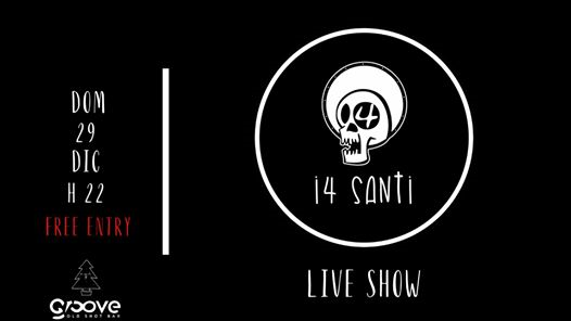 I 4 Santi Live Show - Lou Q Selecta