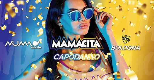 Mamacita New Year's Eve • Numa Club • Bologna