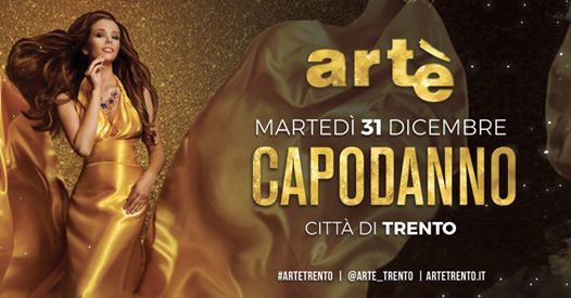 Capodanno Città di Trento, Party Esclusivo con Buffet - Artè TN