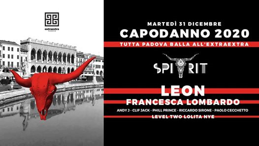 Capodanno 2020 - Spirit - tutta Padova balla all'ExtraExtra