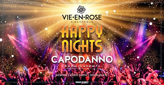 Capodanno Happy Nights a La Vie en Rose Imola