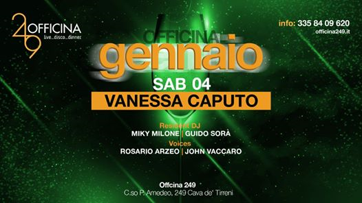 Officina249 Sab 4/01 Live Vanessa Caputo-Disco-3358409620 Enzo