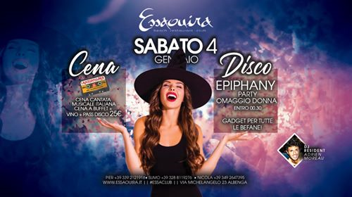 Sabato 4 Gennaio: Epiphany Party - Essaouira Club