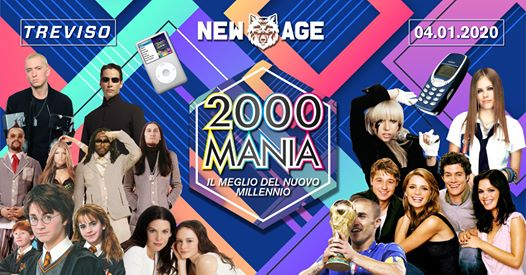 2000 MANIA • Treviso • New Age