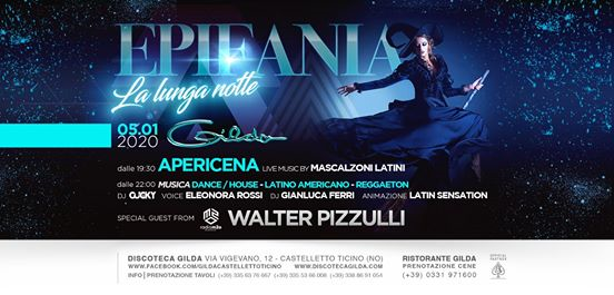 Discoteca Gilda • Epifania Aperitivo Live & Club • Domenica 5/1