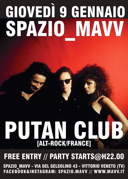Putan Club // Spazio Mavv // Vittorio Veneto
