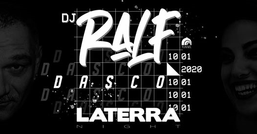 DJ Ralf + DASCO | La Terra Night