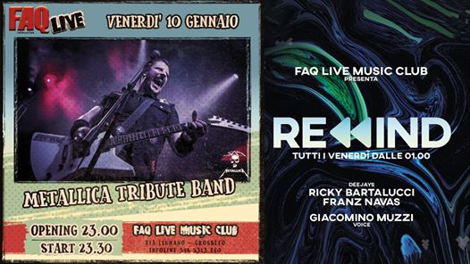 FAQsimile + Rewind // 10 Gennaio 2020 // Metallica Tribute Band