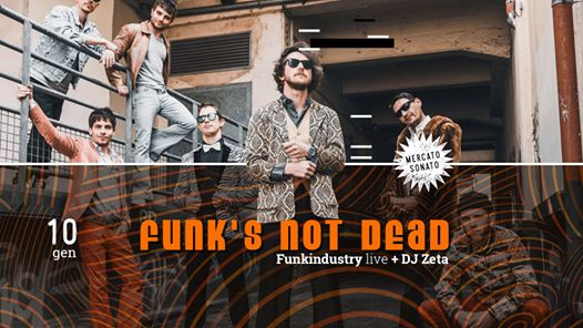 Funk's not dead | Funkindustry + Dj Zeta
