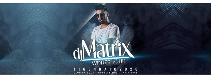 DJ Matrix | La Buca