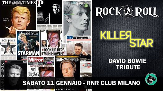 DAVID BOWIE tribute - Killer Star live al RNR Club, Milano!