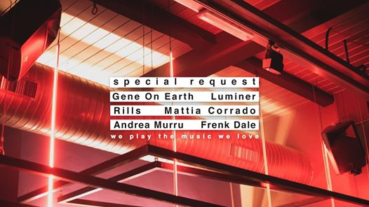 We Play The Music We Love 'Special Request' feat. Gene On Earth