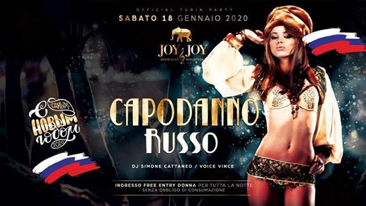 Joy & Joy • Capodanno Russo • Sabato 18 Gennaio 2020