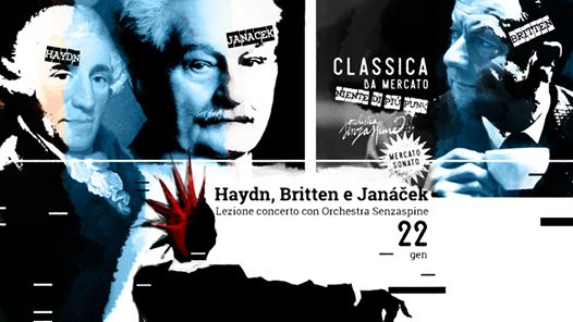 CLASSICAdamercato | Haydn, Britten e Janáček