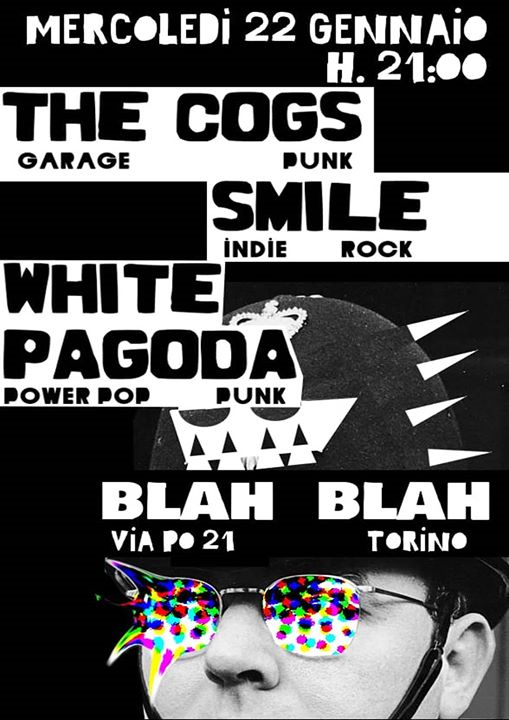 The Cogs garage punk / Smile indie rock / White Pagoda powerpop