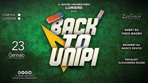 Gio 23 Gen • Back To Unipi • Lumiere Pisa