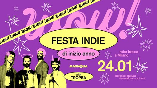 WOW • La FESTA INDIE di Inizio Anno | Tropea live