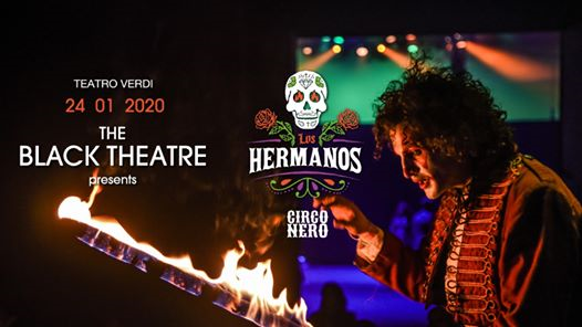 Venerdì 24 Teatro Verdi con Circo Nero - Los Hemanos!