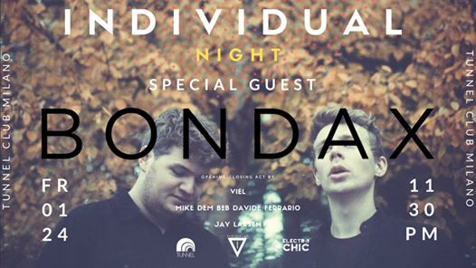 Individual Night presents Bondax | Tunnel Club