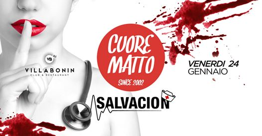CuoreMatto - Salvacion @VillaBonin