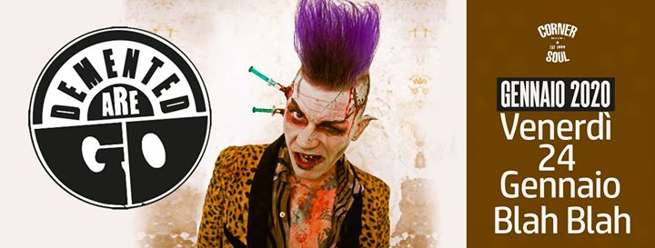 Demented Are Go - Psychobillies, Punks, Goths // NoThanx Party