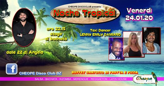 Noche Tropical - Cheope Discoclub