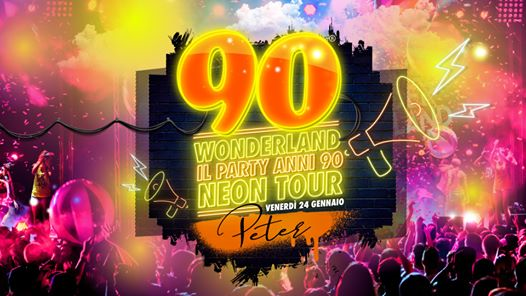 90 Wonderland Riccione - Peter Pan Club