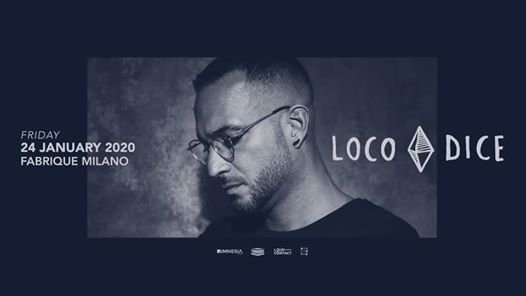 Loco Dice at Fabrique Milano