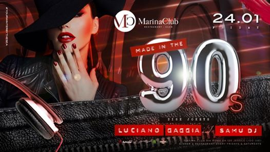 Made In The 90'S - Ven 24.01