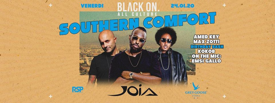 Stasera | BlackOn Southern Confort at Joia