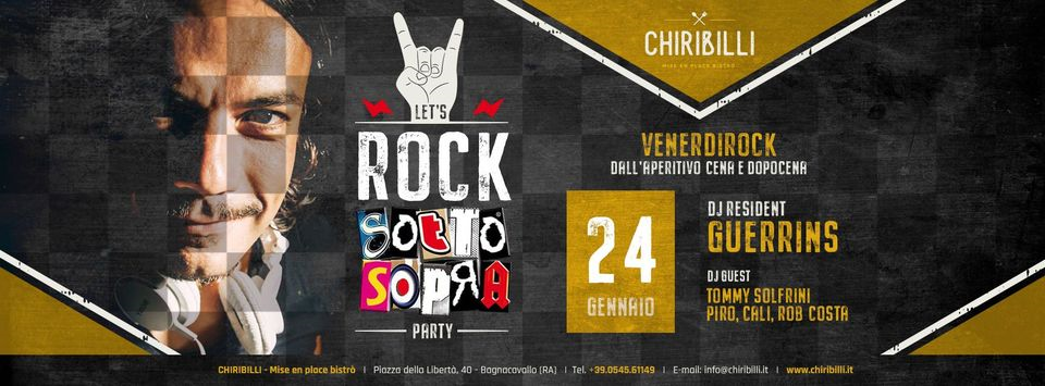 Let's Rock - Sottosopra Party al Chiribilli - Venerdì 24 gennaio