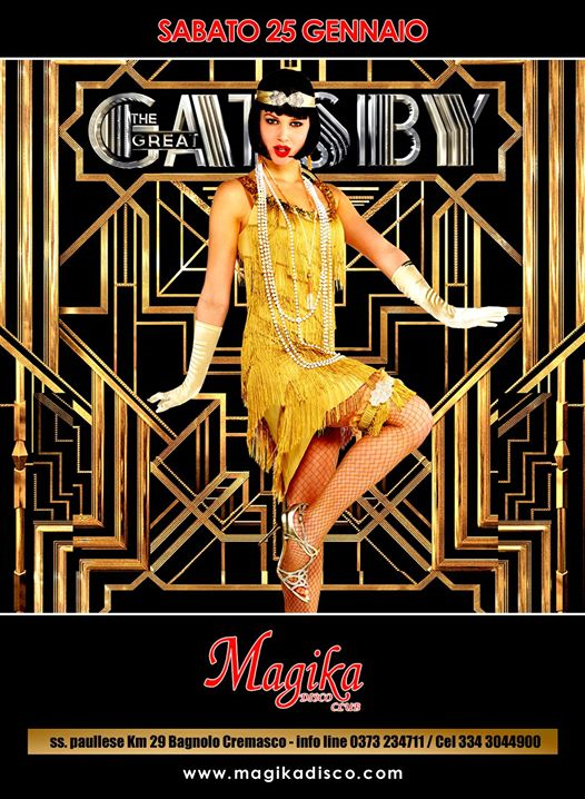Magika Disco Club -Sabato 25 Gennaio - The Great Gatsby