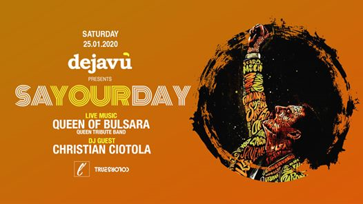 SaYOURday @Dejavù | Queen of Bulsara Live Tribute Band