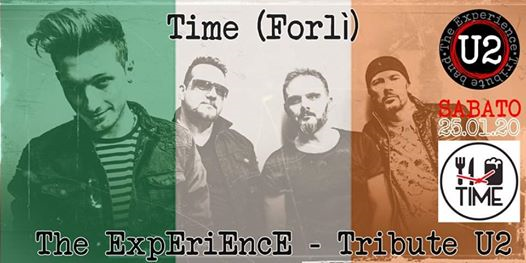 The Experience U2 Tribute - Time Forlì