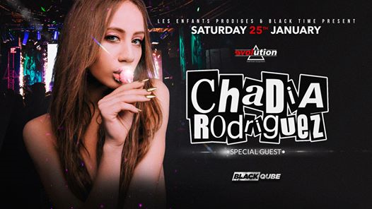 Black Qube • Special Guest Chadia Rodriguez • Evolution
