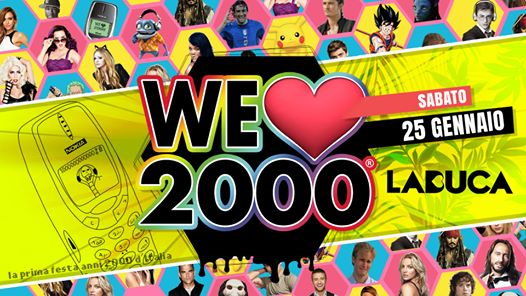WE Love 2000® at La BUCA - Sabato 25 Gennaio!