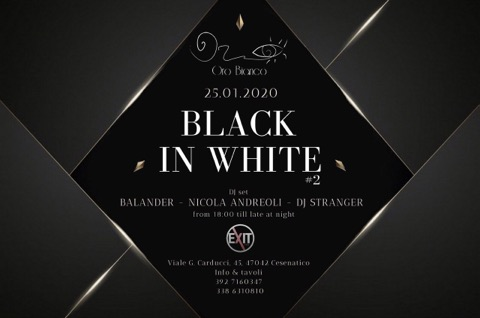 Oro Bianco presenta Black in White #2 Powered by Exit Club