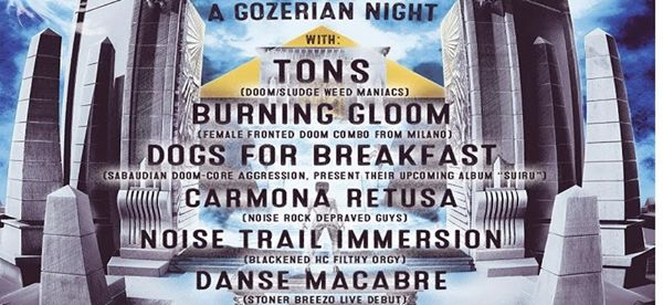 A Gozerian Night - Doom & Stoner Fest