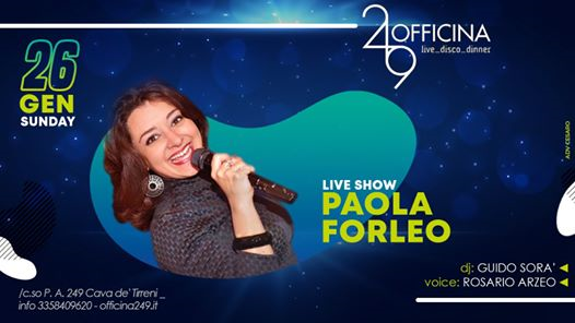 Officina249 dom26 Live Paola Forleo & Disco-3358409620 Enzo