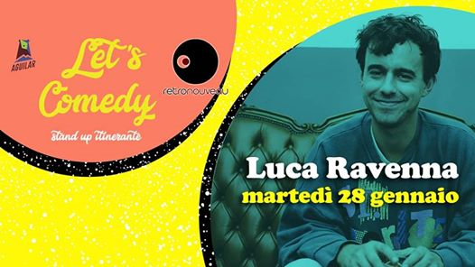 Stand up comedy con Luca Ravenna