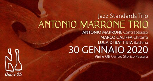 Antonio Marrone Trio, giovedì jazz al Vini e Oli
