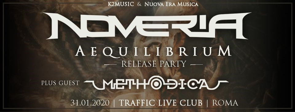 Noveria "Aequilibrium" Release Party + Methodica
